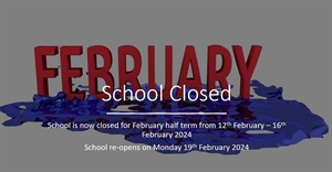 School Closed February Half Term