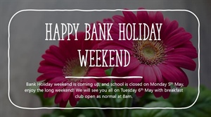 🌼✨ *BANK HOLIDAY - CLOSURE* ✨🌼