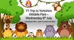 Y1 Trip to Yorkshire Wildlife Park
