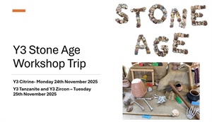 Y3 Stone Age Workshop Trip