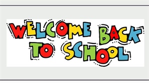 * WELCOME BACK TO SCHOOL! *