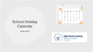 High Hazels Academy - Academic Calendar 2026/27